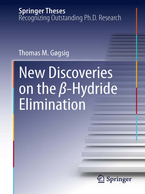 cover image of New Discoveries on the β-Hydride Elimination